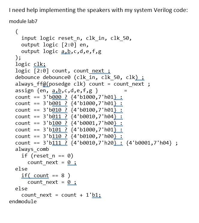 I need help setting up a system Verilog code for the
