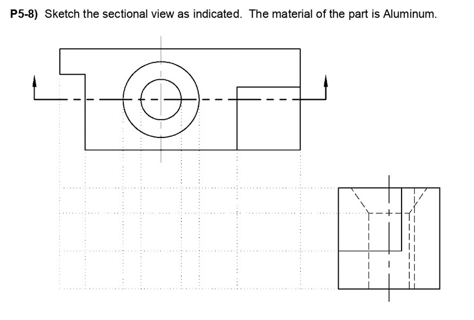 Solved P58) Sketch the sectional view as indicated. The