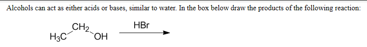 Solved Alcohols Can Act As Either Acids Or Bases, Similar...