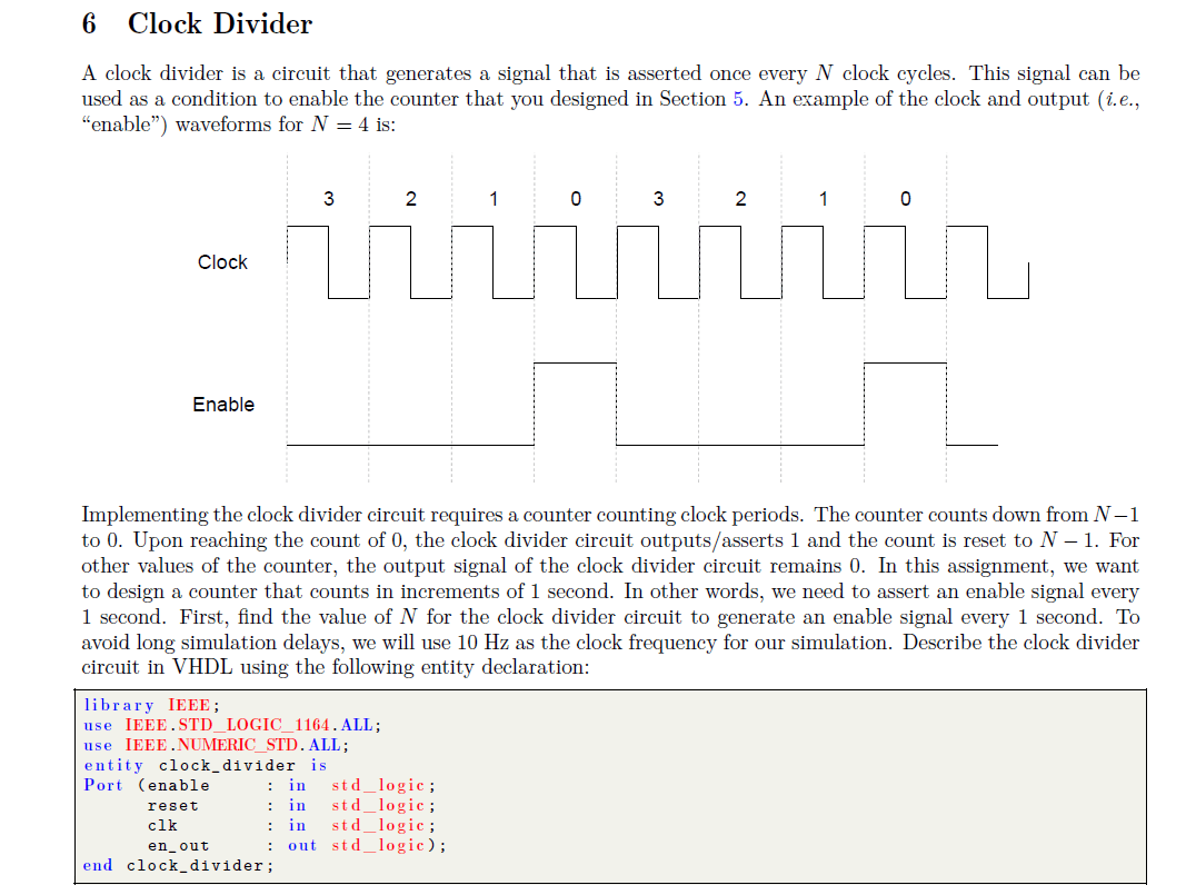 Solved 6 Clock Divider A clock divider is a circuit that