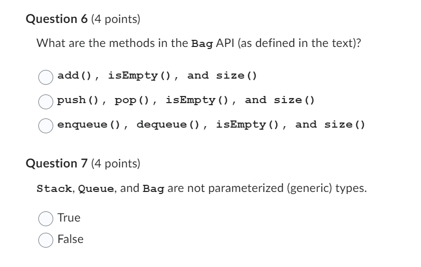 Solved What are the methods in the Bag API (as defined in