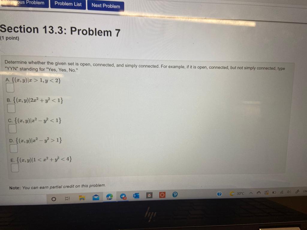 Solved Determine whether the given set is open, connected,