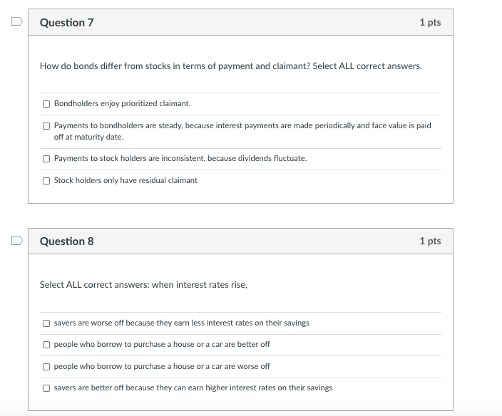 Solved Question 7 1 pts How do bonds differ from stocks in