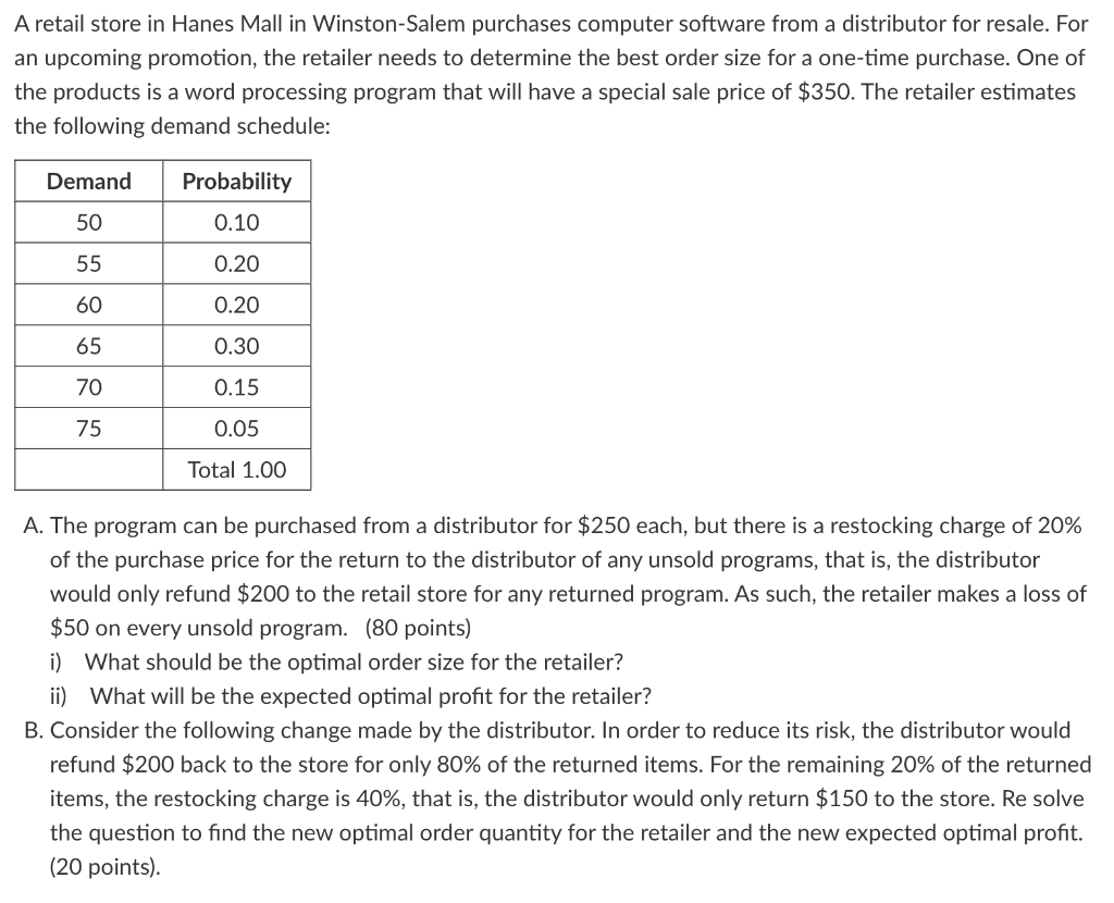 Solved A retail store in Hanes Mall in WinstonSalem