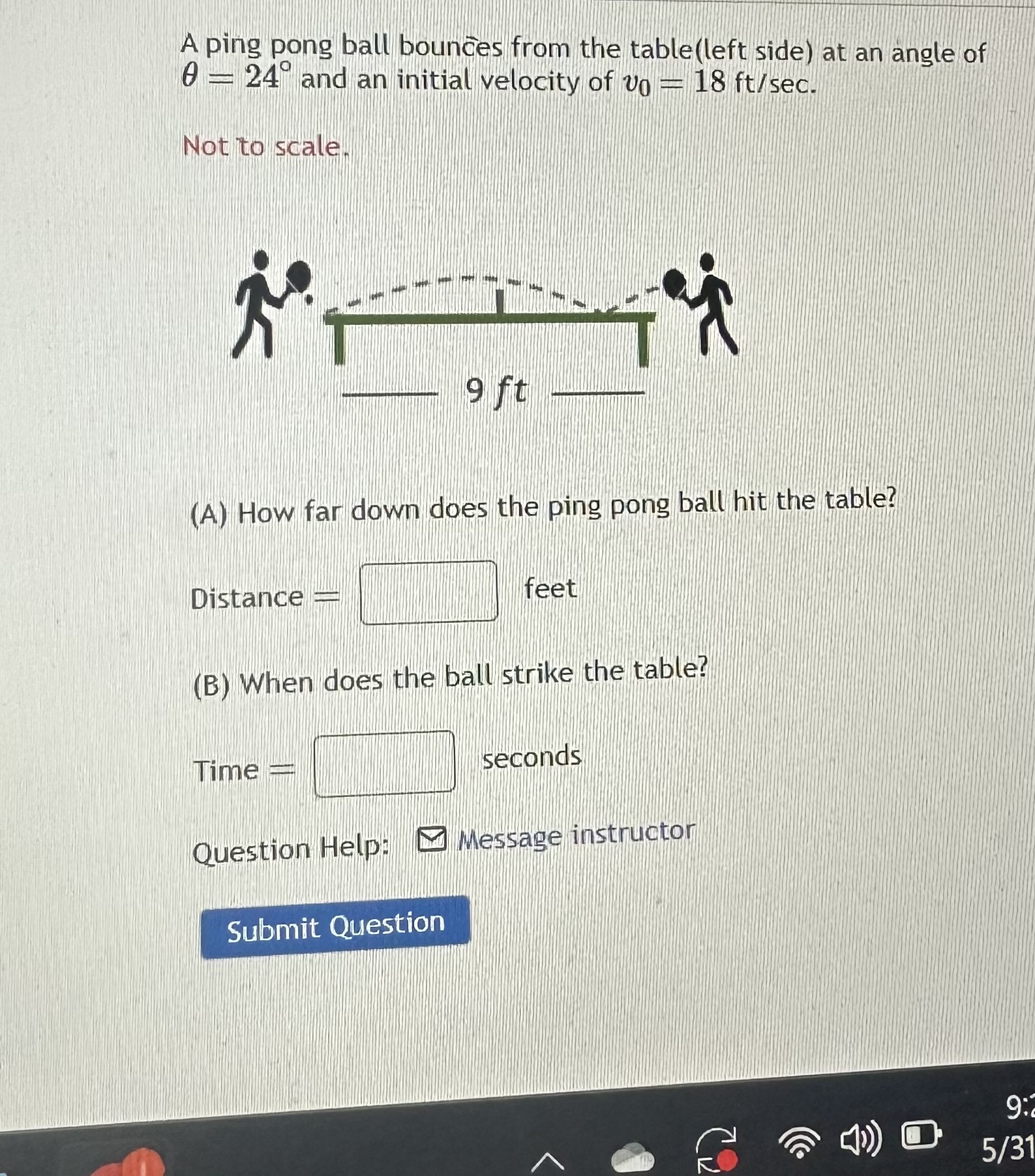 Solved A ping pong ball bounces from the table(left side) at