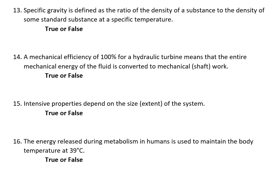 Solved 13. Specific Gravity Is Defined As The Ratio Of The | Chegg.com