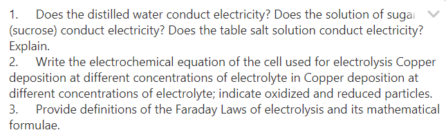 Solved 1. Does the distilled water conduct electricity? Does | Chegg.com
