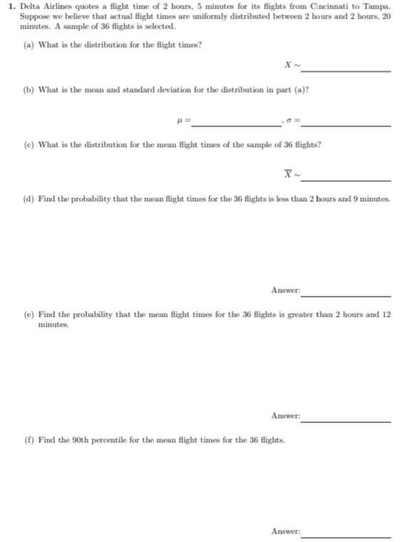 Solved 1. Delta Airlines quotes a flight time of 2 hours, 5 | Chegg.com