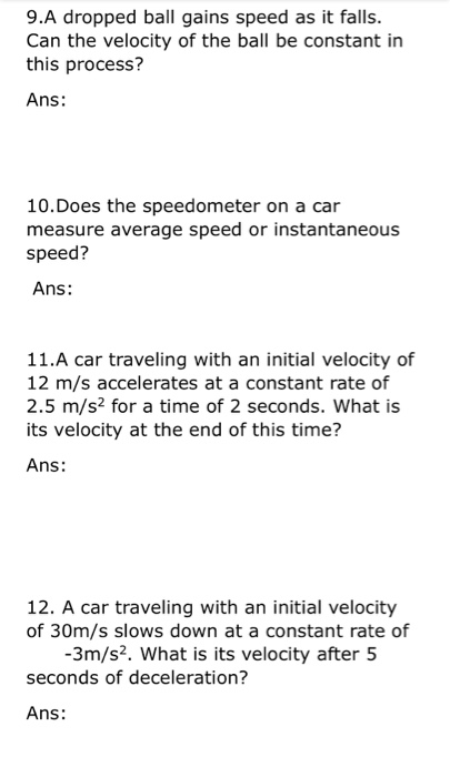 Solved 9.A Dropped Ball Gains Speed As It Falls. Can The | Chegg.com