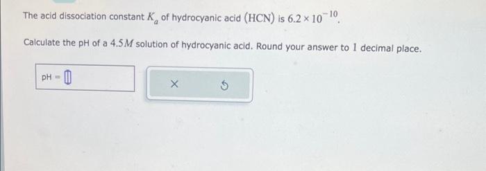 Solved The acid dissociation constant Ka of hydrocyanic acid | Chegg.com