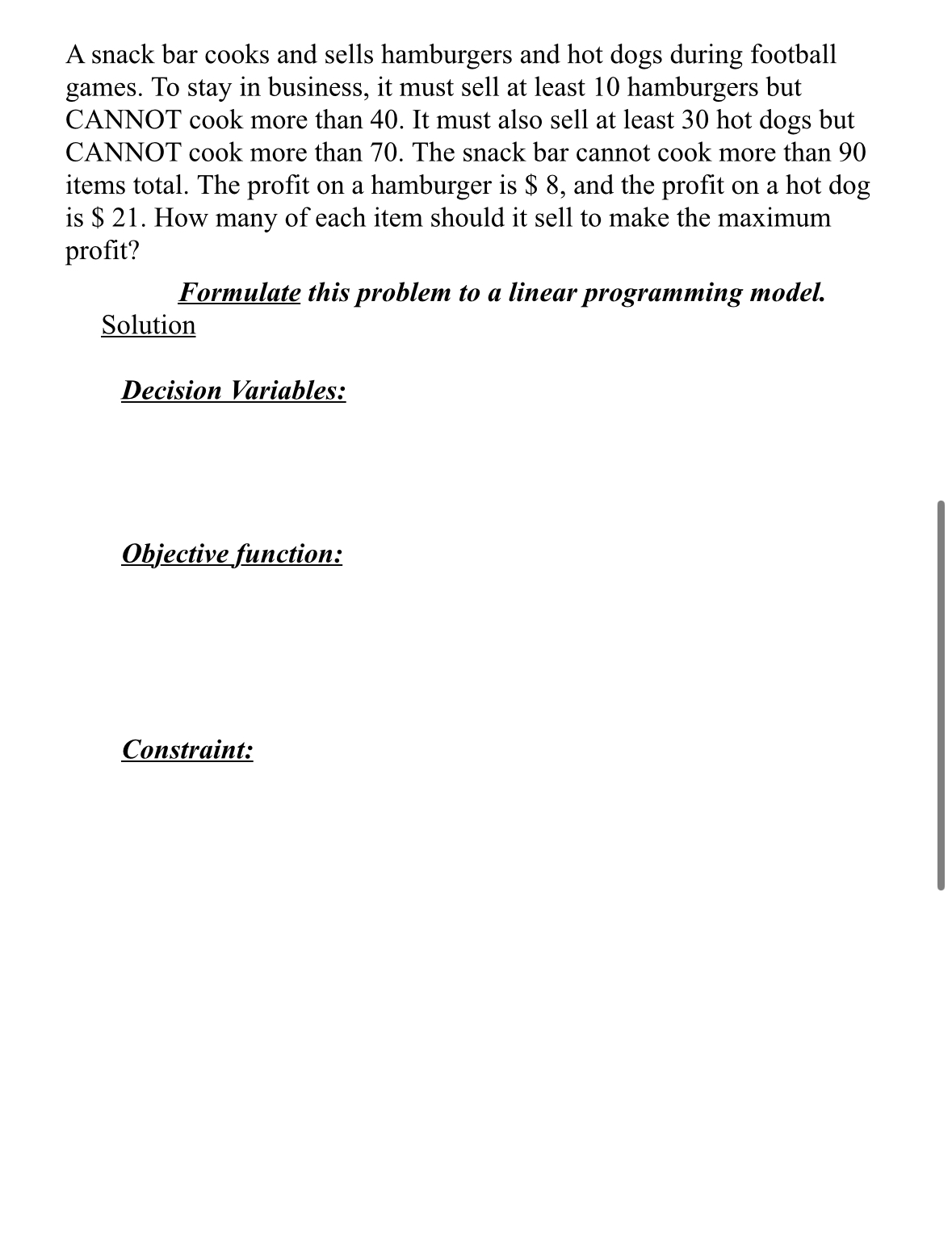 Solved A snack bar cooks and sells hamburgers and hot dogs