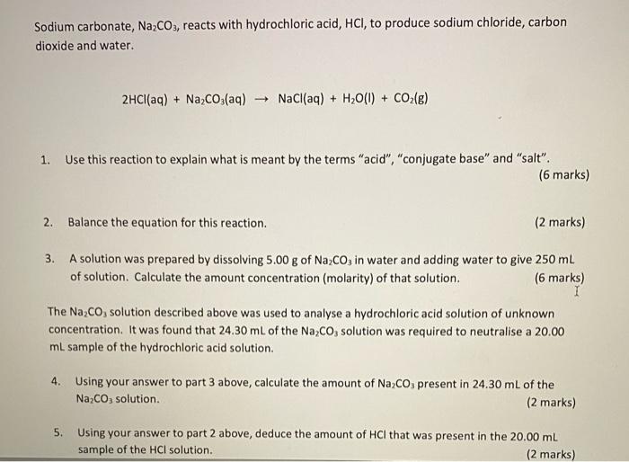 Solved Sodium carbonate, Na2CO3, reacts with hydrochloric