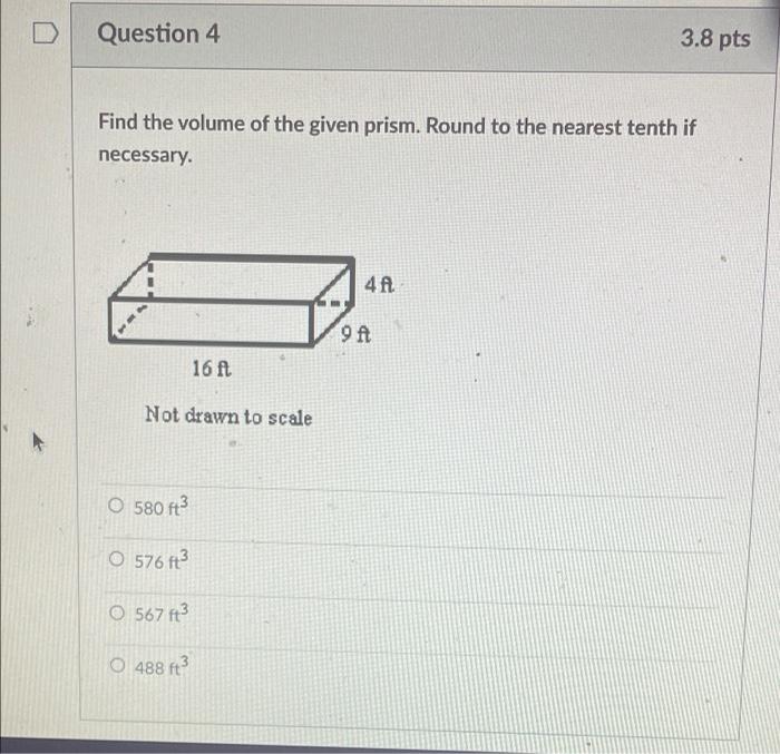 Solved D Question 4 3.8 Pts Find The Volume Of The Given | Chegg.com