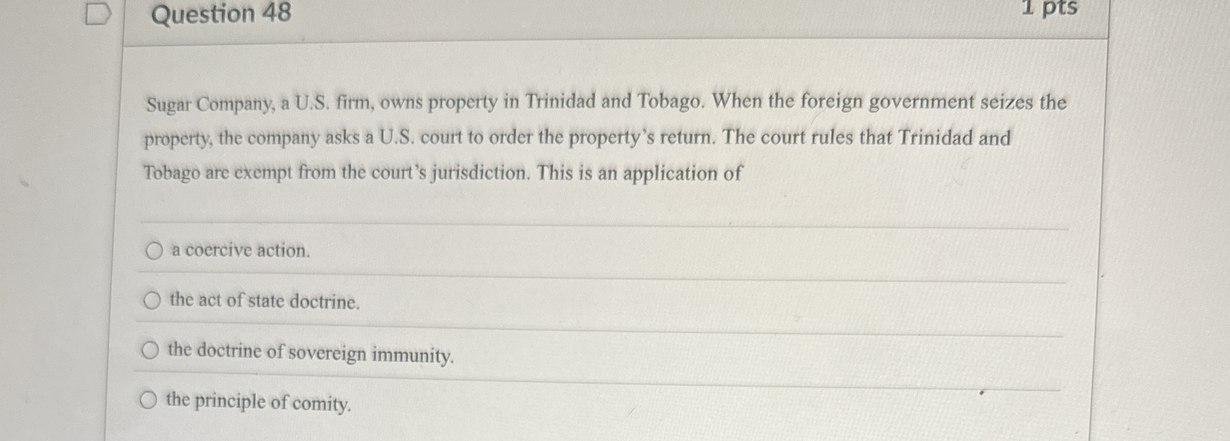 Solved Question 48Sugar Company, a U.S. ﻿firm, owns property