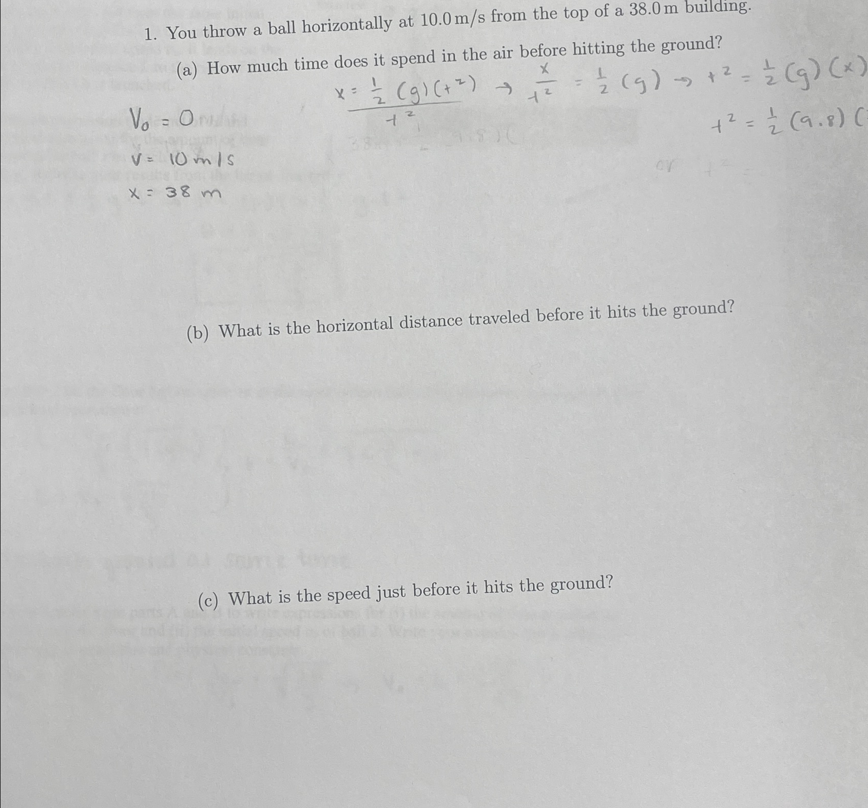 Solved You throw a ball horizontally at 10.0ms ﻿from the top