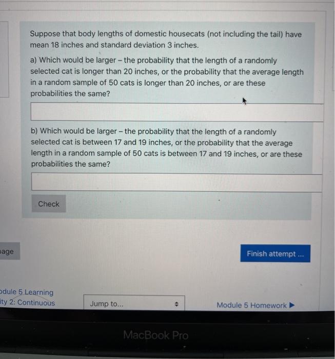 Solved Suppose that body lengths of domestic housecats (not