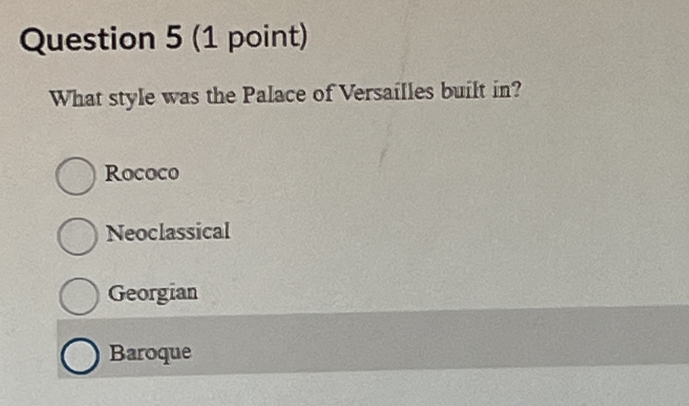 Solved Question 5 (1 ﻿point)What style was the Palace of