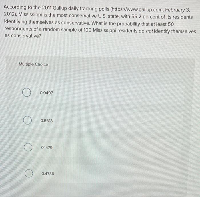 Solved According to the 2011 Gallup daily tracking polls