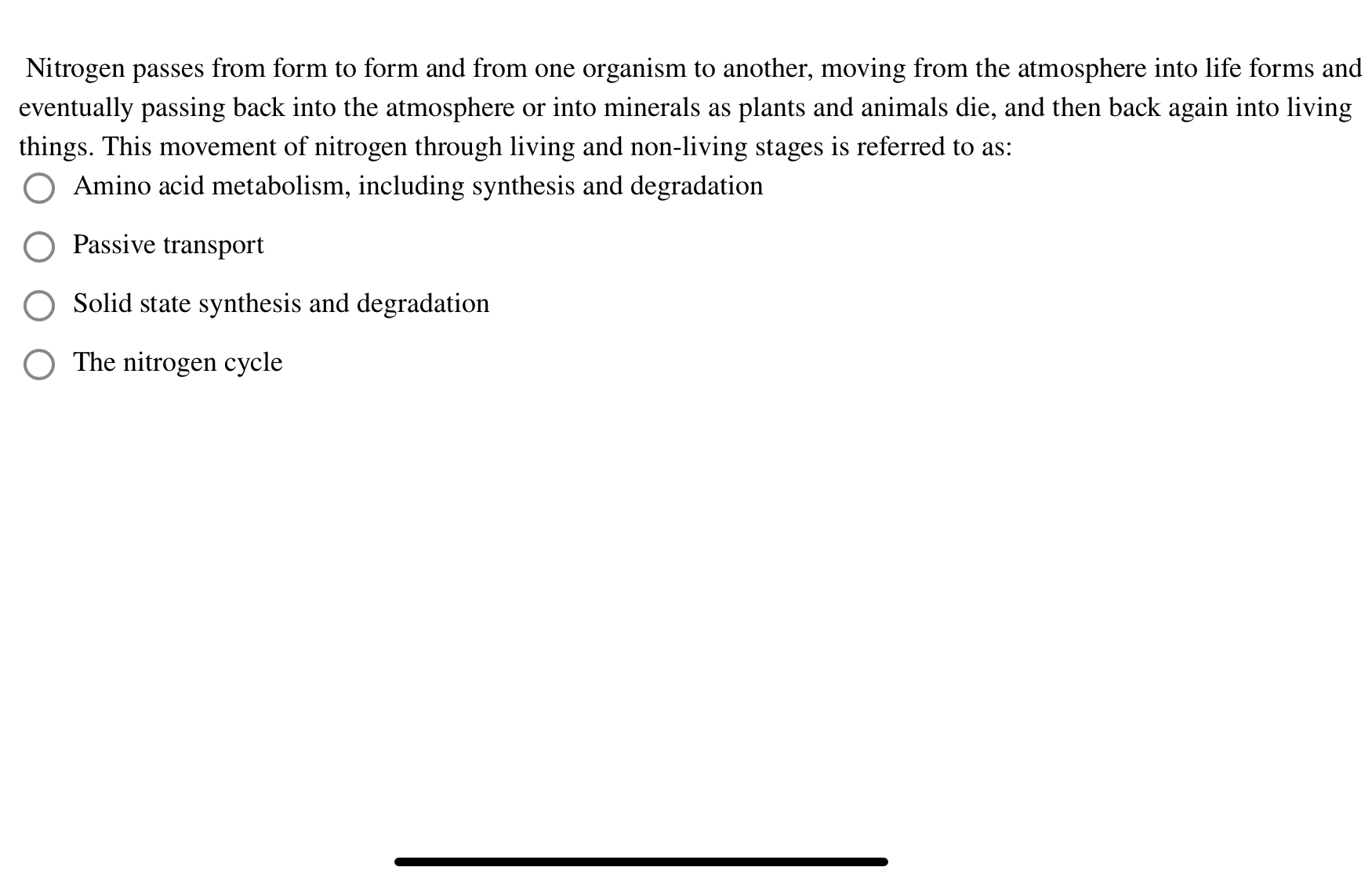 [Solved] Nitrogen passes from form to form and from one org