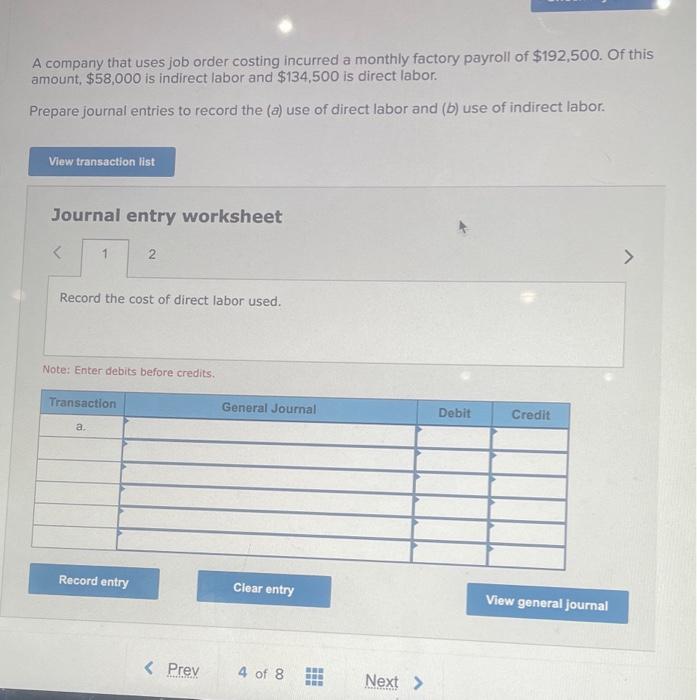 Solved A company that uses job order costing incurred a