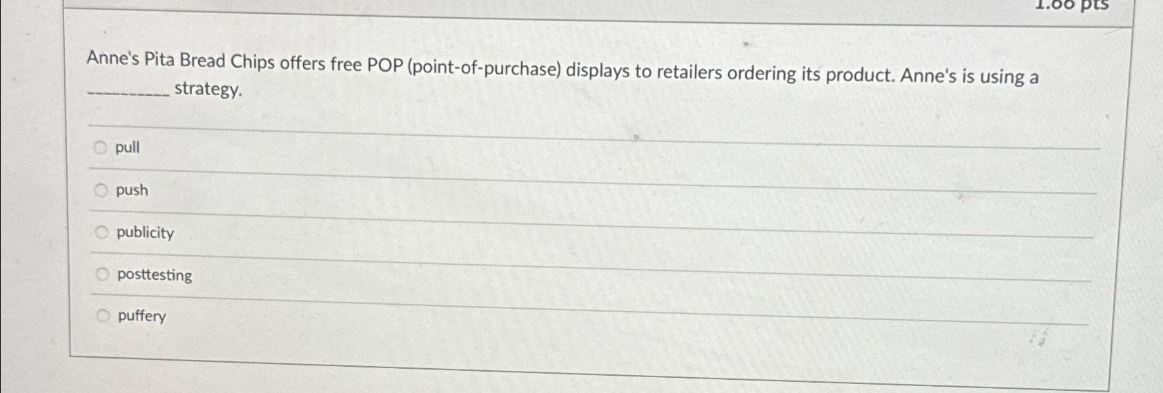 Solved Anne's Pita Bread Chips offers free POP