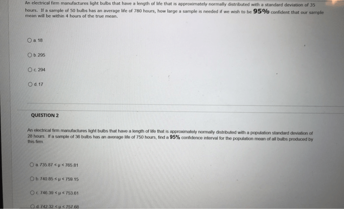 Solved An Electrical Firm Manufactures Light Bulbs That H...