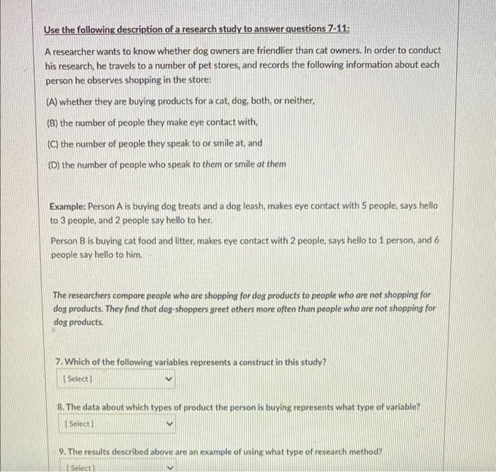 Use the following description of a research study to