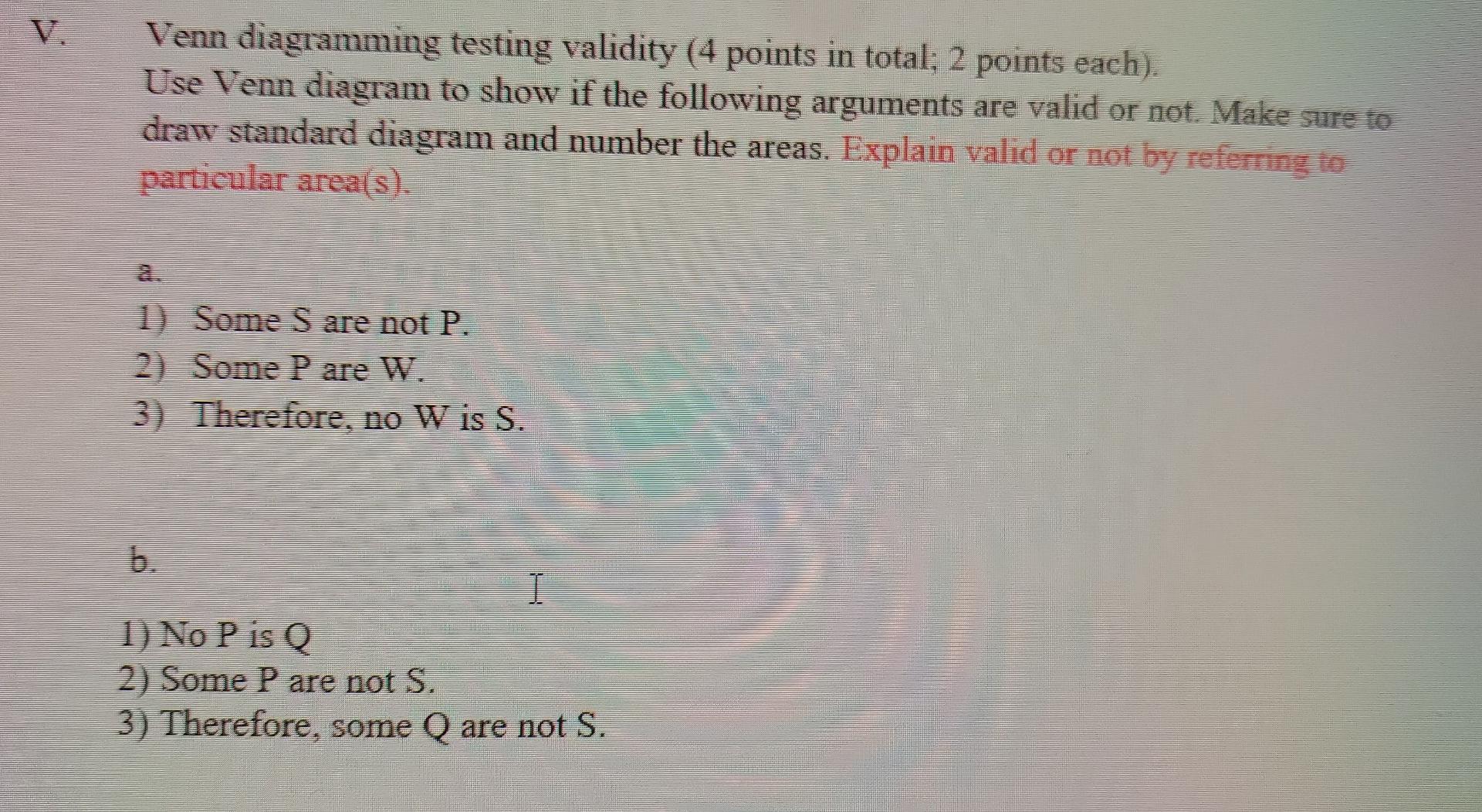 Solved V. Venn diagramming testing validity (4 points in | Chegg.com