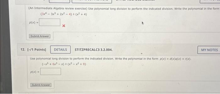 Solved (3x4−3x3+2x2−4)÷(x2+4) x STITZPRECALC3 3.2.004. | Chegg.com