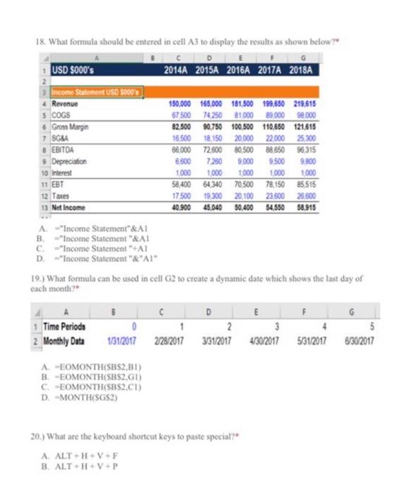 Solved 18. What formula should be entered in cell A3 to