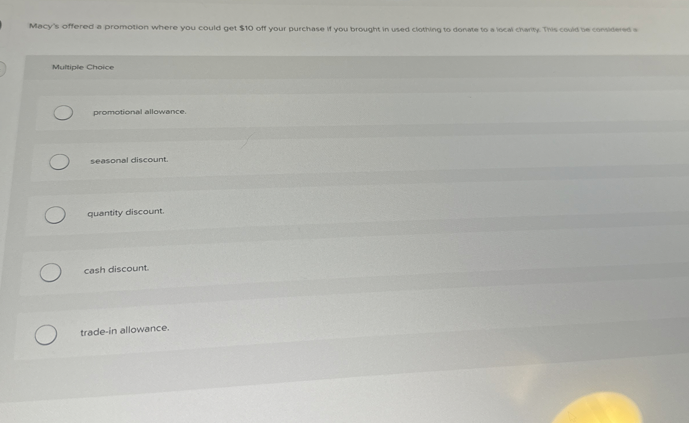 Solved Macy's offered a promotion where you could get 10