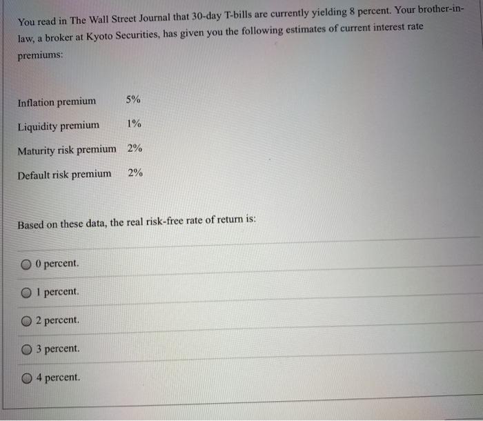 Solved You read in The Wall Street Journal that 30day