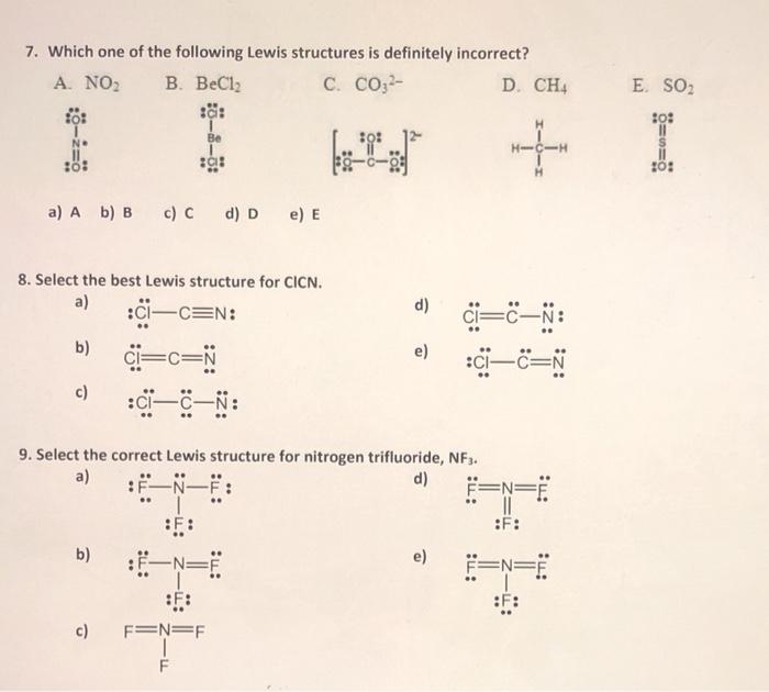 Solved 7. Which one of the following Lewis structures is
