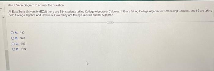 Solved Use a Venn diagram to answer the question At East | Chegg.com