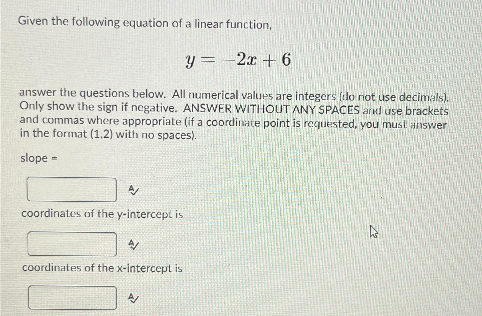 Solved Given the following equation of a linear
