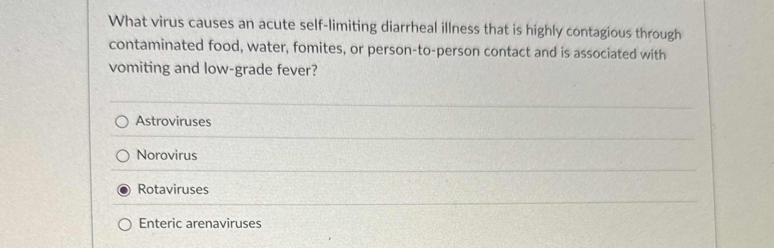 Solved What virus causes an acute selflimiting diarrheal
