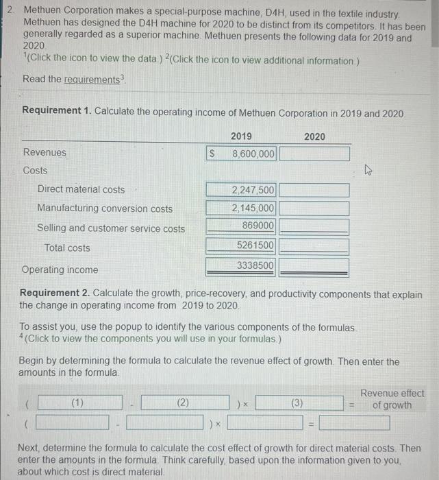 Methuen Corporation makes a specialpurpose machine,
