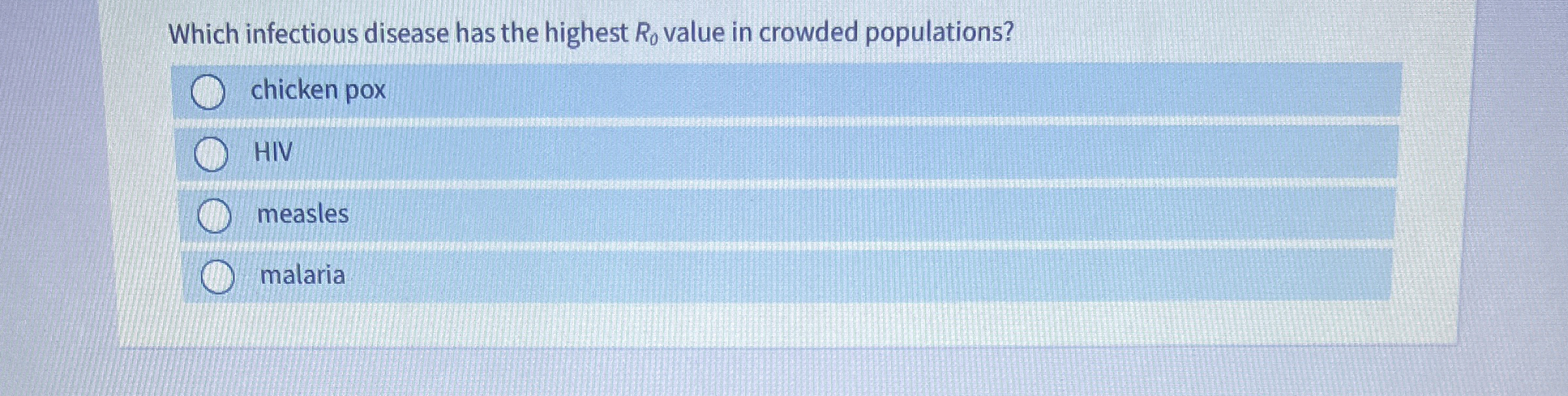 Solved Which infectious disease has the highest R0 ﻿value in