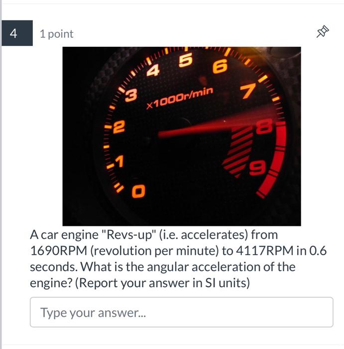 Solved A car engine "Revs-up" (i.e. accelerates) from | Chegg.com