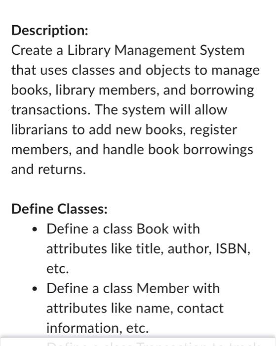 Solved Description Create a Library Management System that