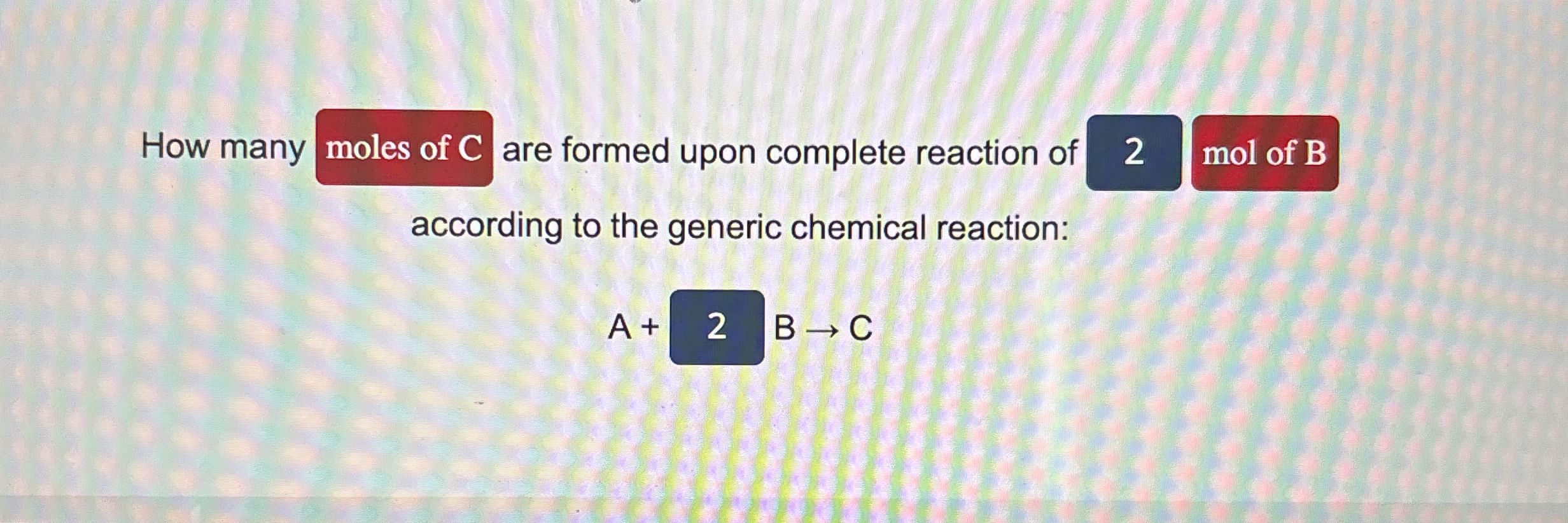 Solved How many ﻿are formed upon complete reaction of2mol