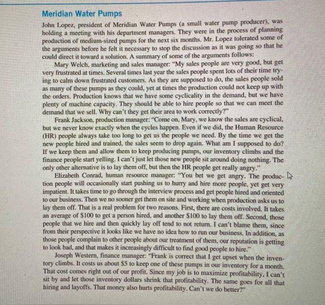 Solved Meridian Water Pumps John Lopez, president of