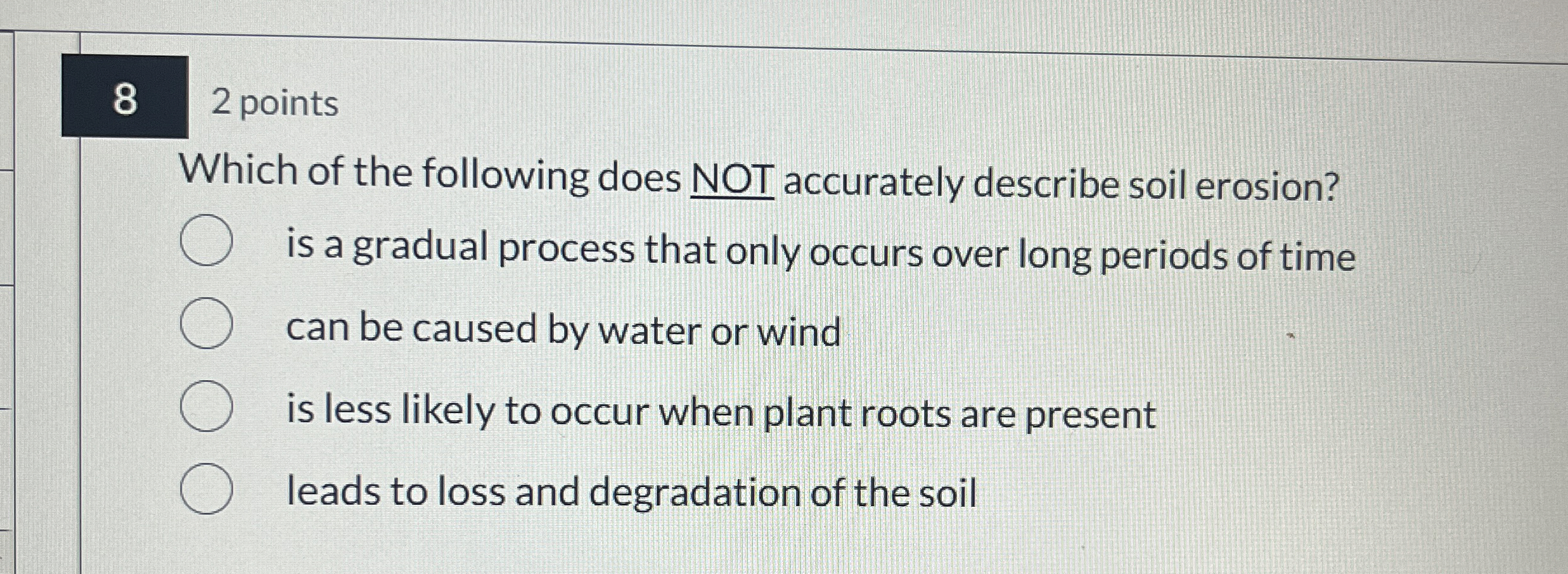 Solved 82 ﻿pointsWhich of the following does NOT accurately
