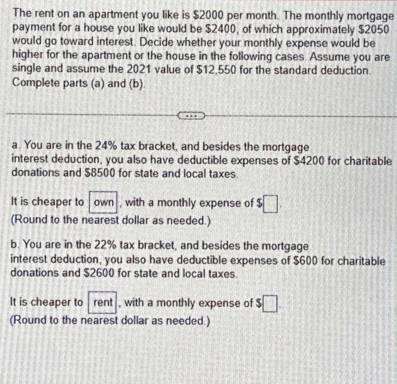 Solved The rent on an apartment you like is 2000 ﻿per