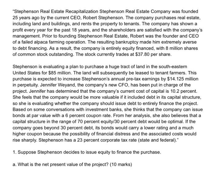 Solved "Stephenson Real Estate Recapitalization Stephenson