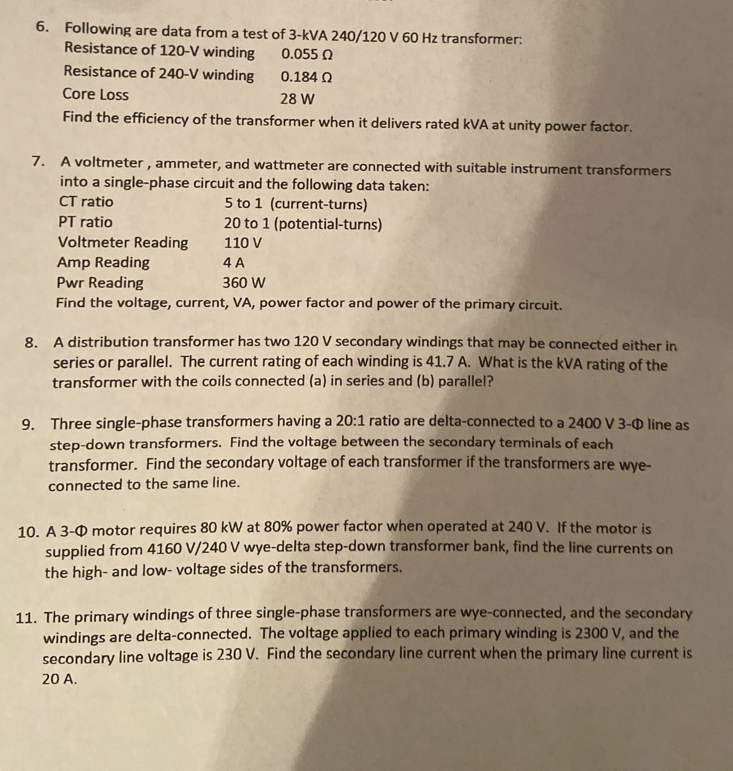 Solved Following are data from a test of 3kVA240120V60Hz