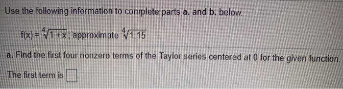 Solved Use The Following Information To Complete Parts A....