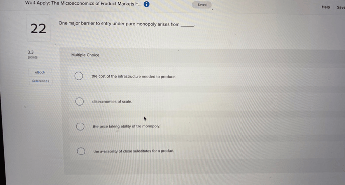 Solved Wk 4 Apply The Microeconomics Of Product Markets