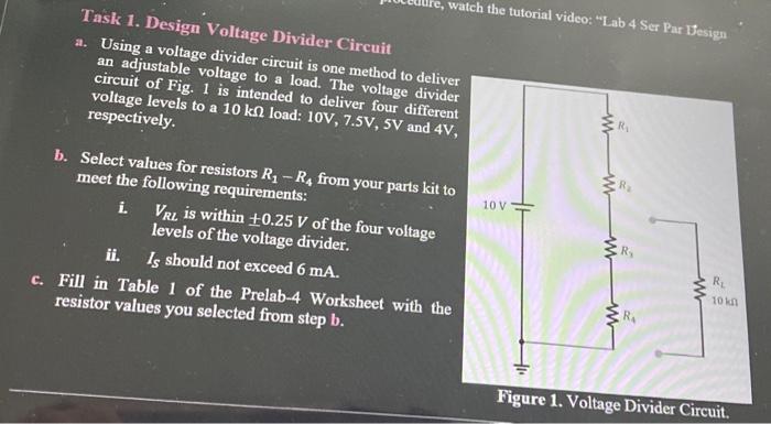 Solved Task 1. Design Voltage Divider Circuit a. Using a | Chegg.com