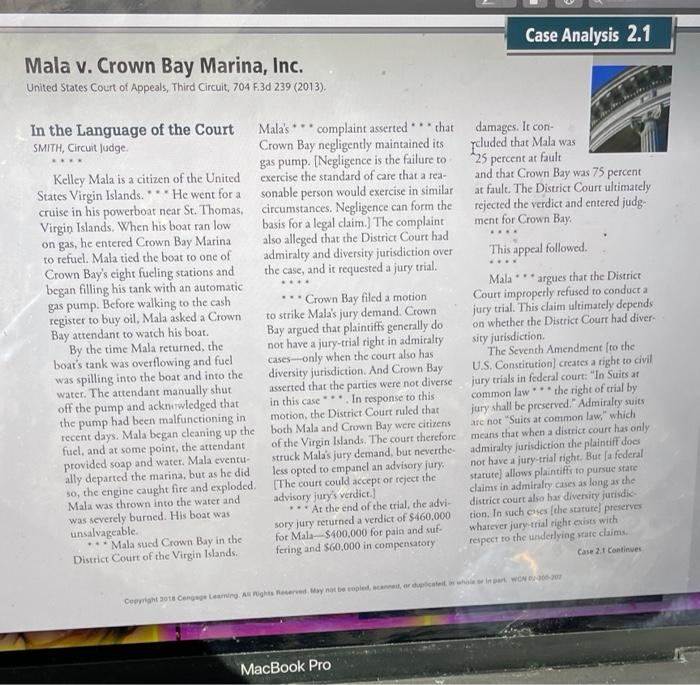 Solved Case Analysis 2.1 Mala v. Crown Bay Marina, Inc.